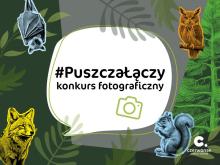 Konkurs #PuszczaŁączy